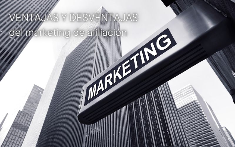 ventajas y desventajas del marketing de afiliación