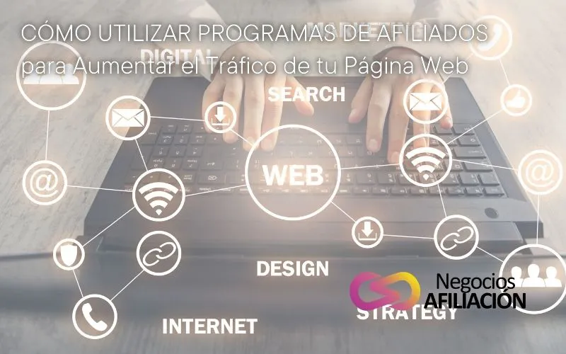 programas de afiliados aumentar tráfico web