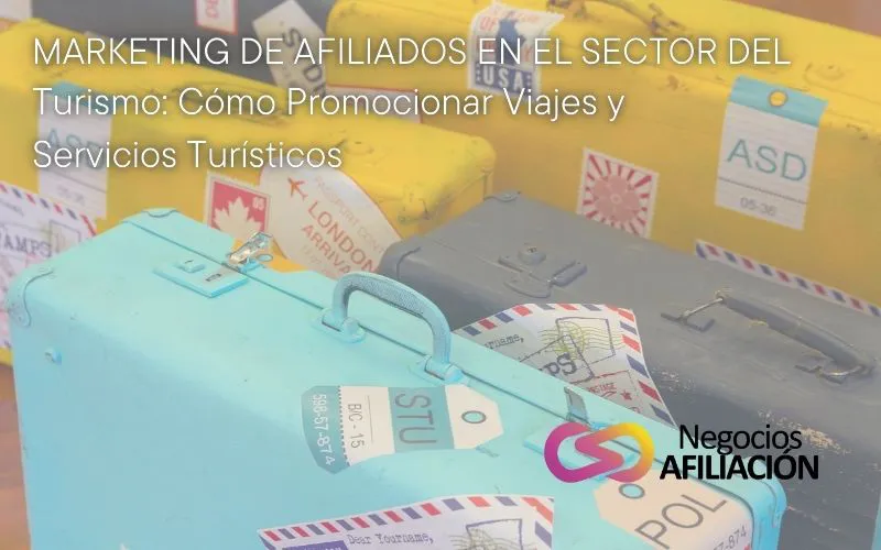 marketing de afiliados en el turismo